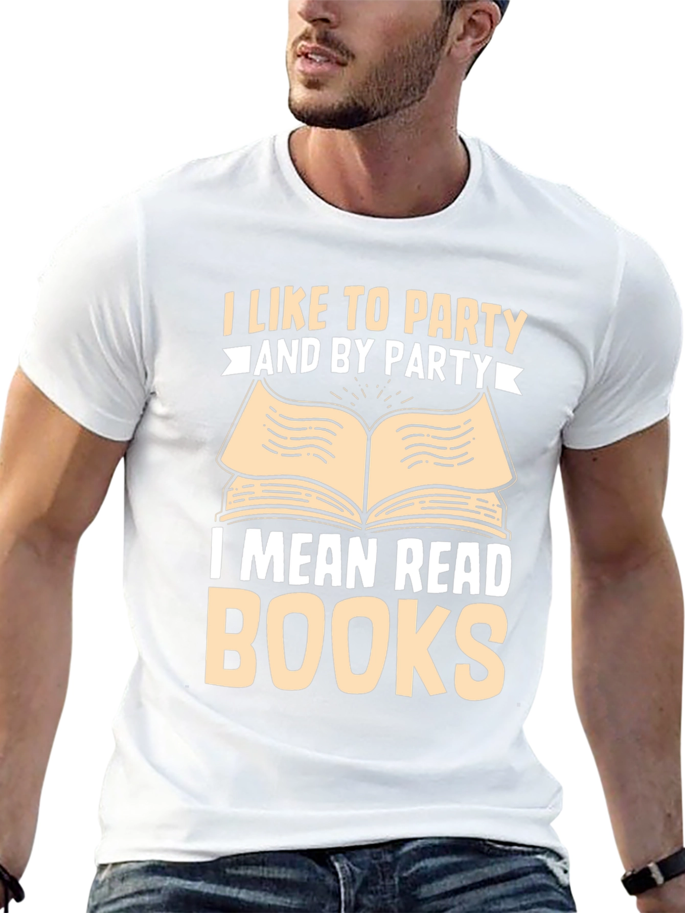 Book Lover T-Shirt: I Like To Party and By Party I Mean Read Books