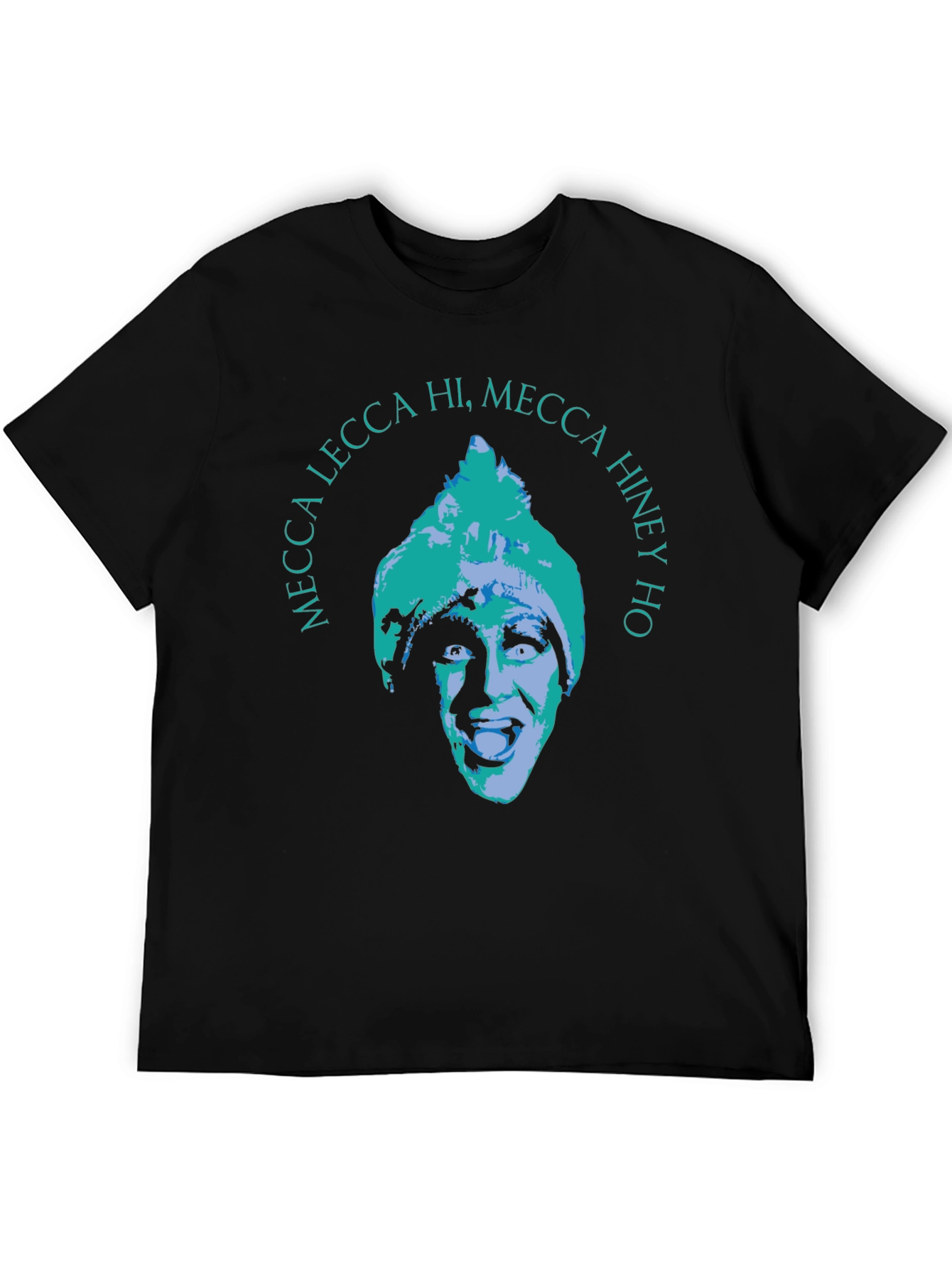 Mecca Lecca Hi Mecca Hiney Ho Graphic Tee