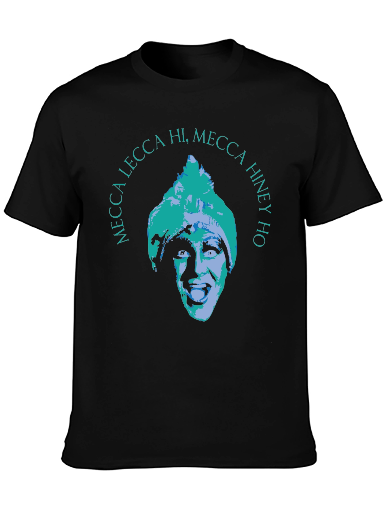 Mecca Lecca Hi Mecca Hiney Ho Graphic Tee