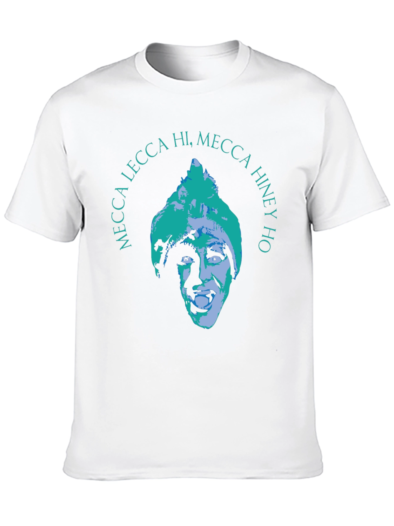 Mecca Lecca Hi Mecca Hiney Ho Graphic Tee