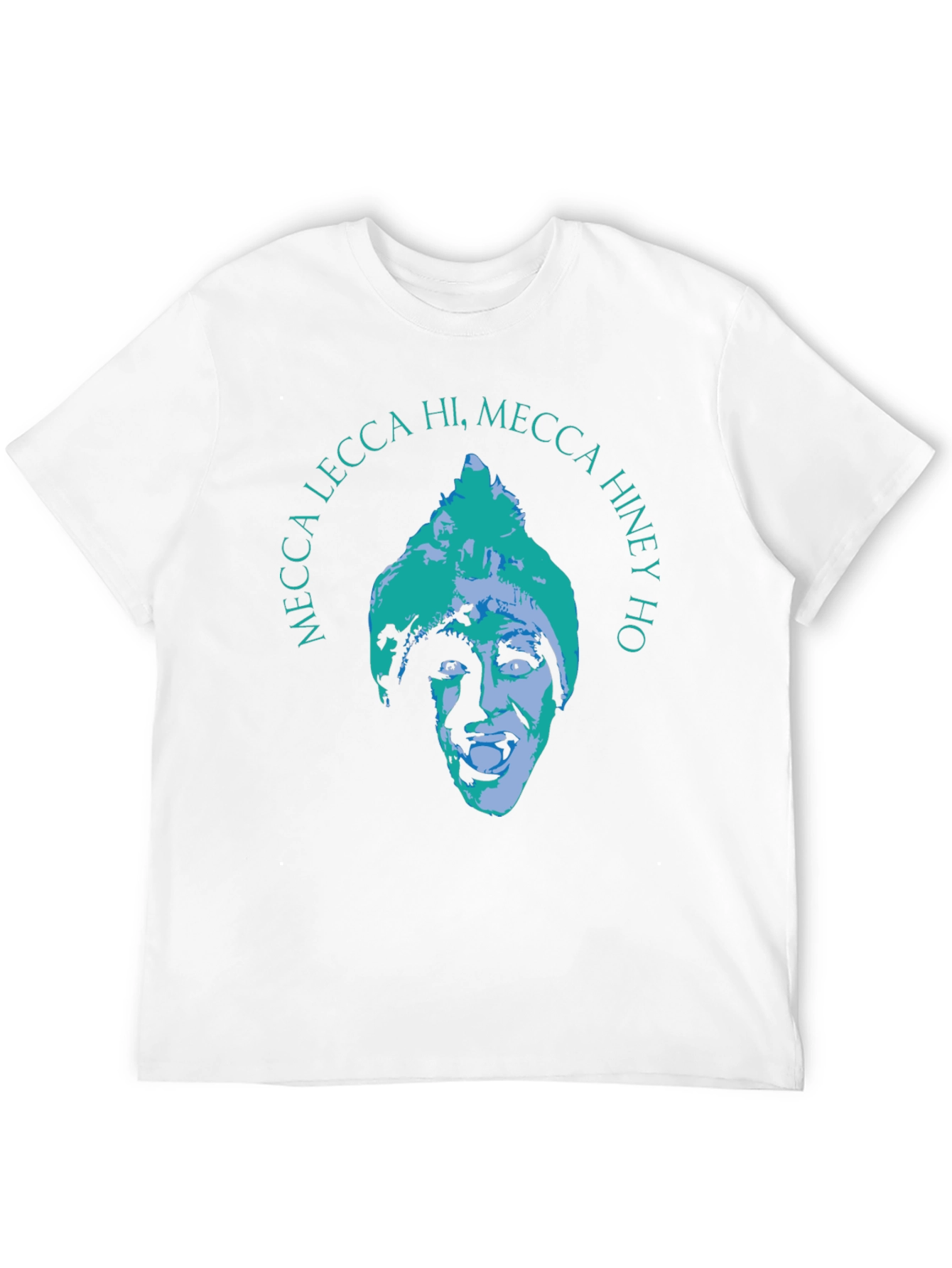 Mecca Lecca Hi Mecca Hiney Ho Graphic Tee