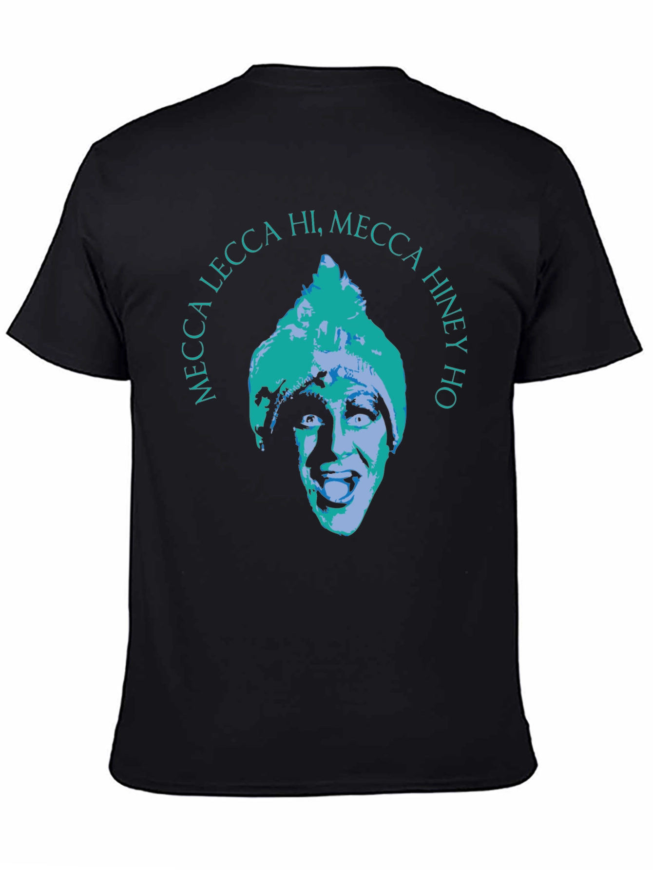 Mecca Lecca Hi Mecca Hiney Ho Graphic Tee