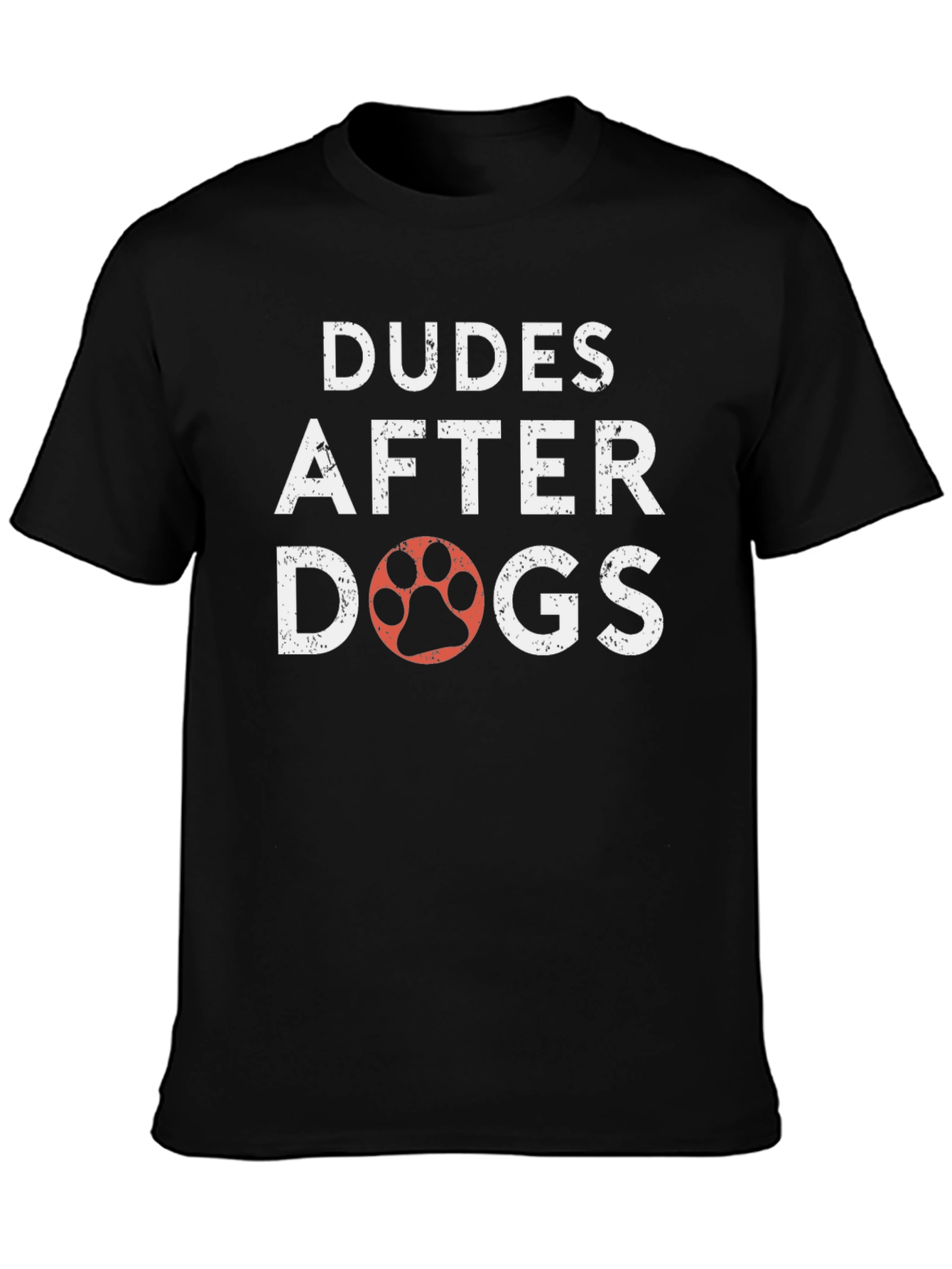 Dudes After Dogs T-Shirt
