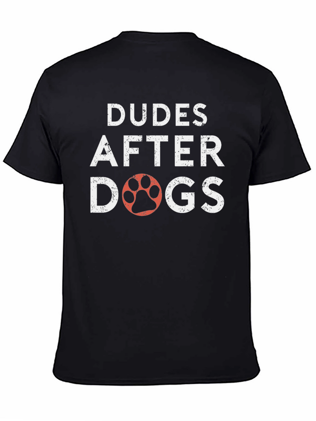 Dudes After Dogs T-Shirt