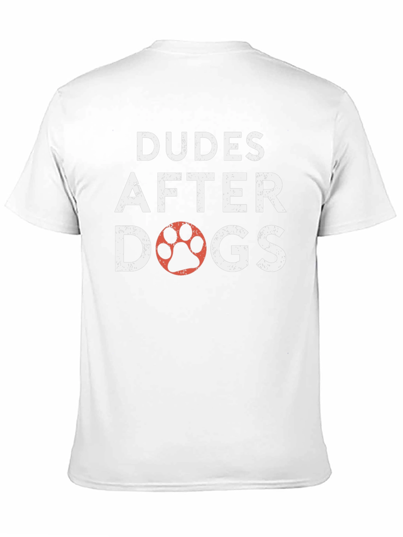 Dudes After Dogs T-Shirt