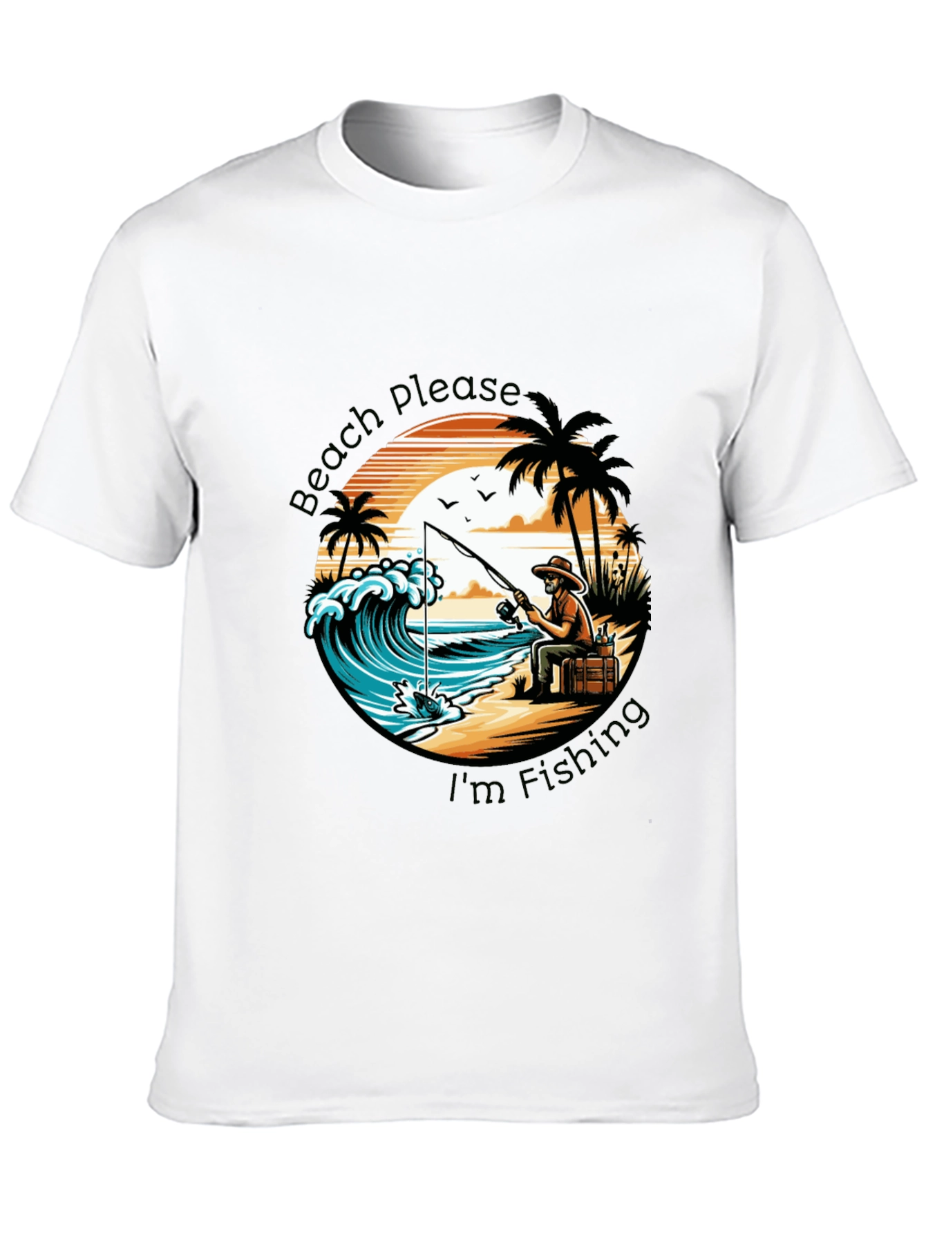 Beach Please Im Fishing Black T-Shirt