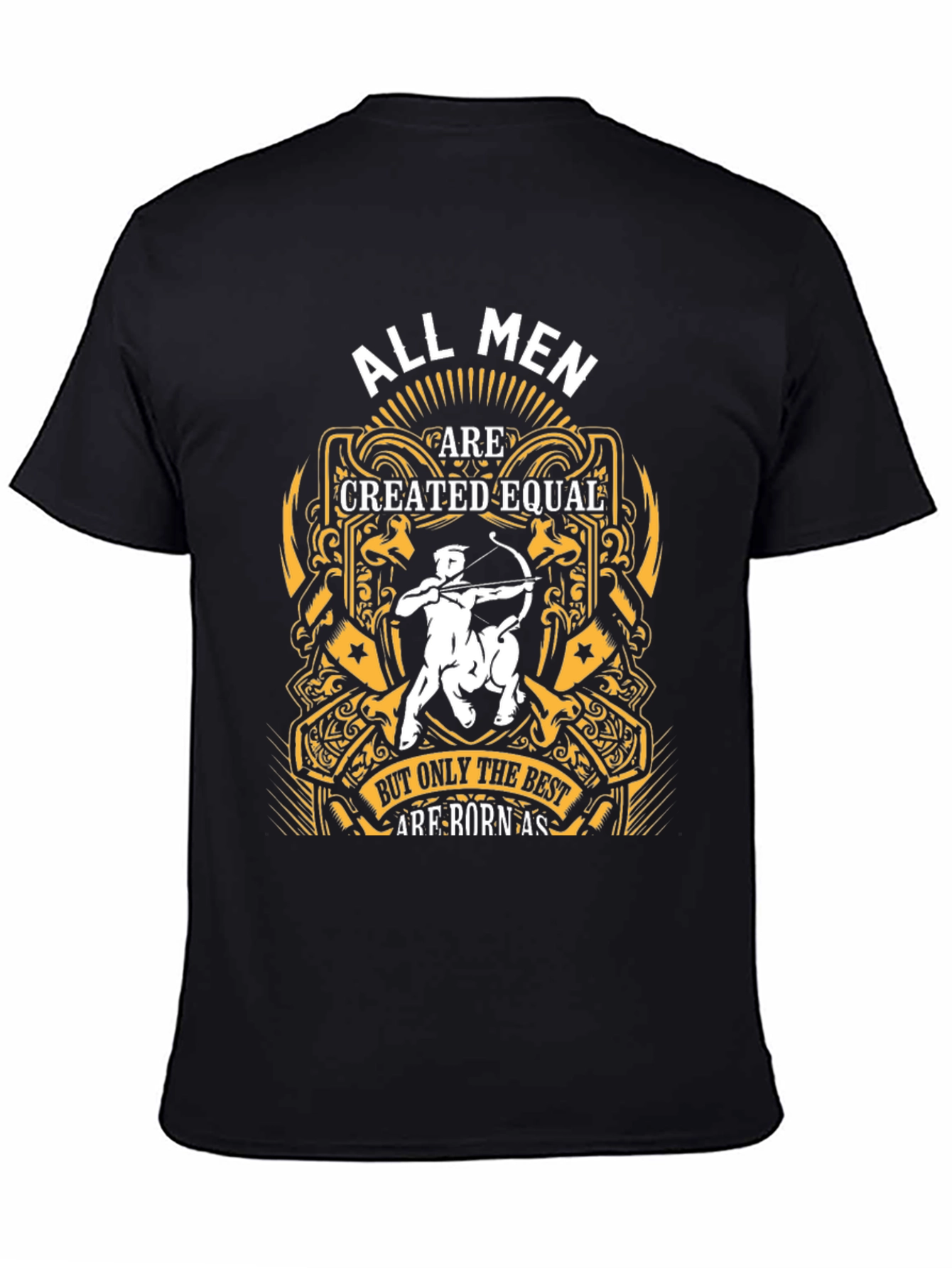 All Men Are Created Equal Best Born As T-Shirt