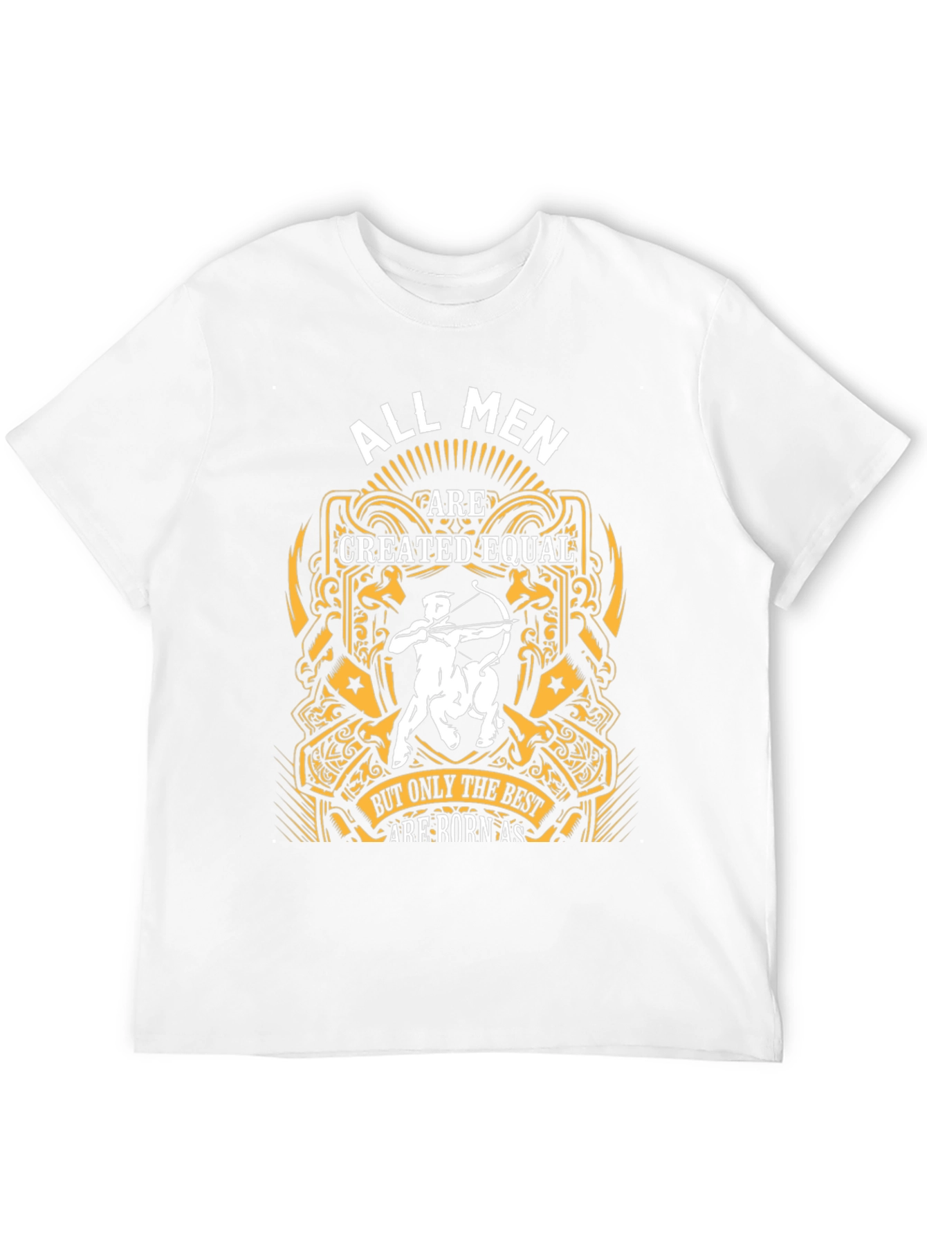 All Men Are Created Equal Best Born As T-Shirt