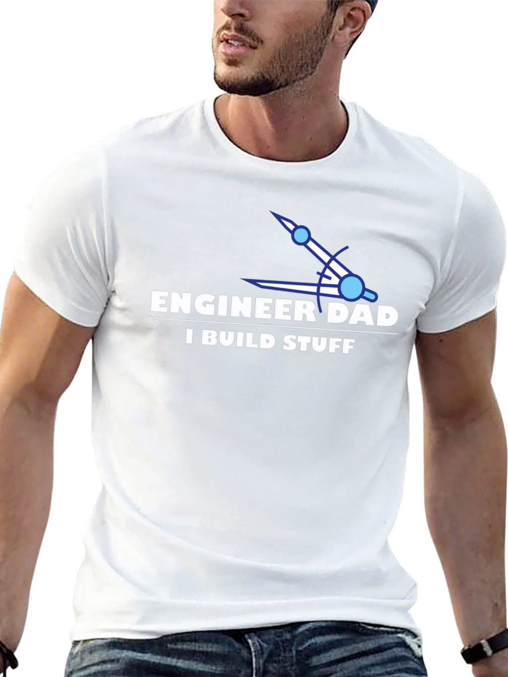 Engineer Dad T-Shirt - I Build Stuff