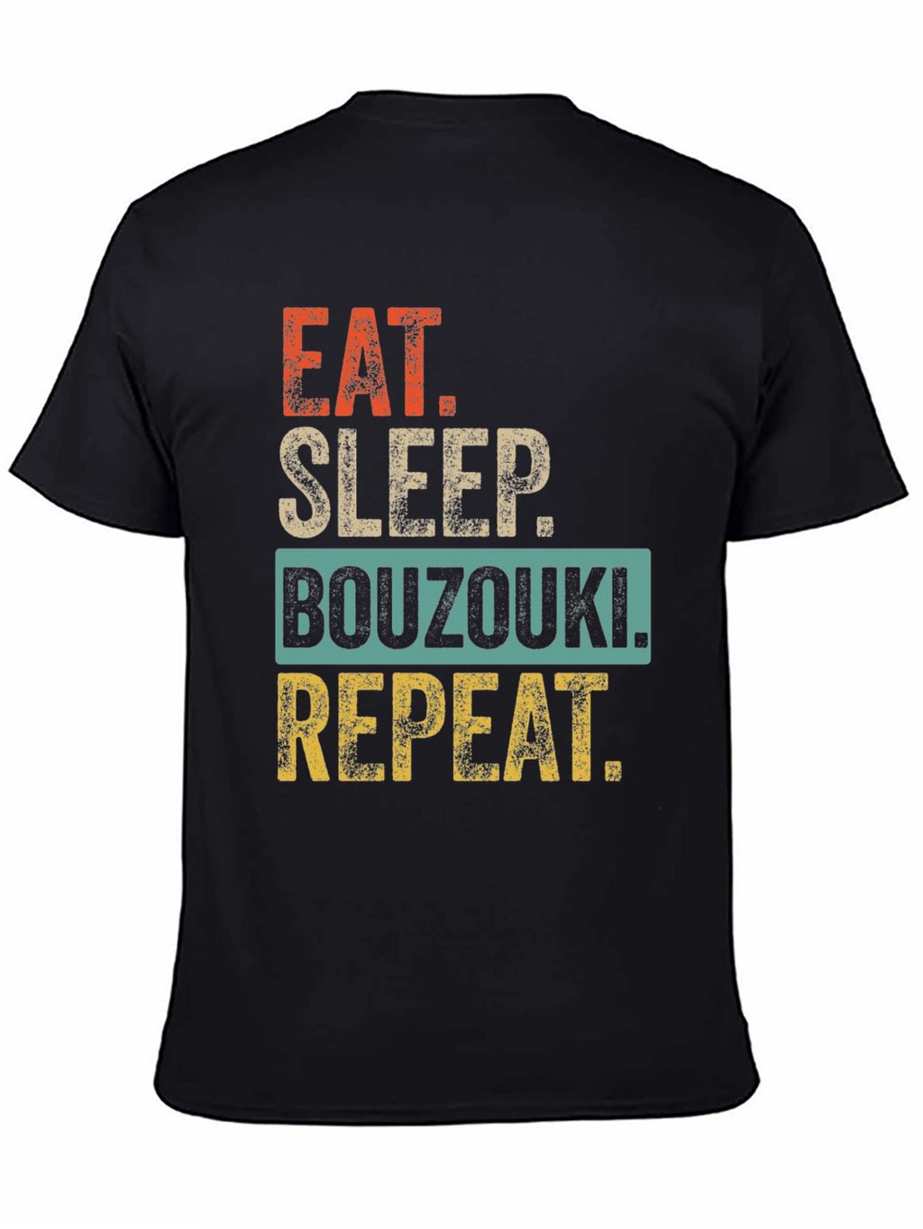 Eat Sleep Bouzouki Repeat T-Shirt