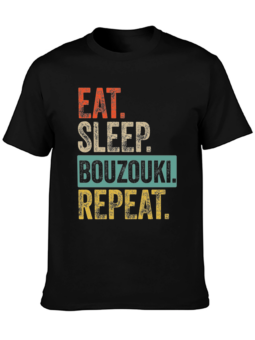 Eat Sleep Bouzouki Repeat T-Shirt