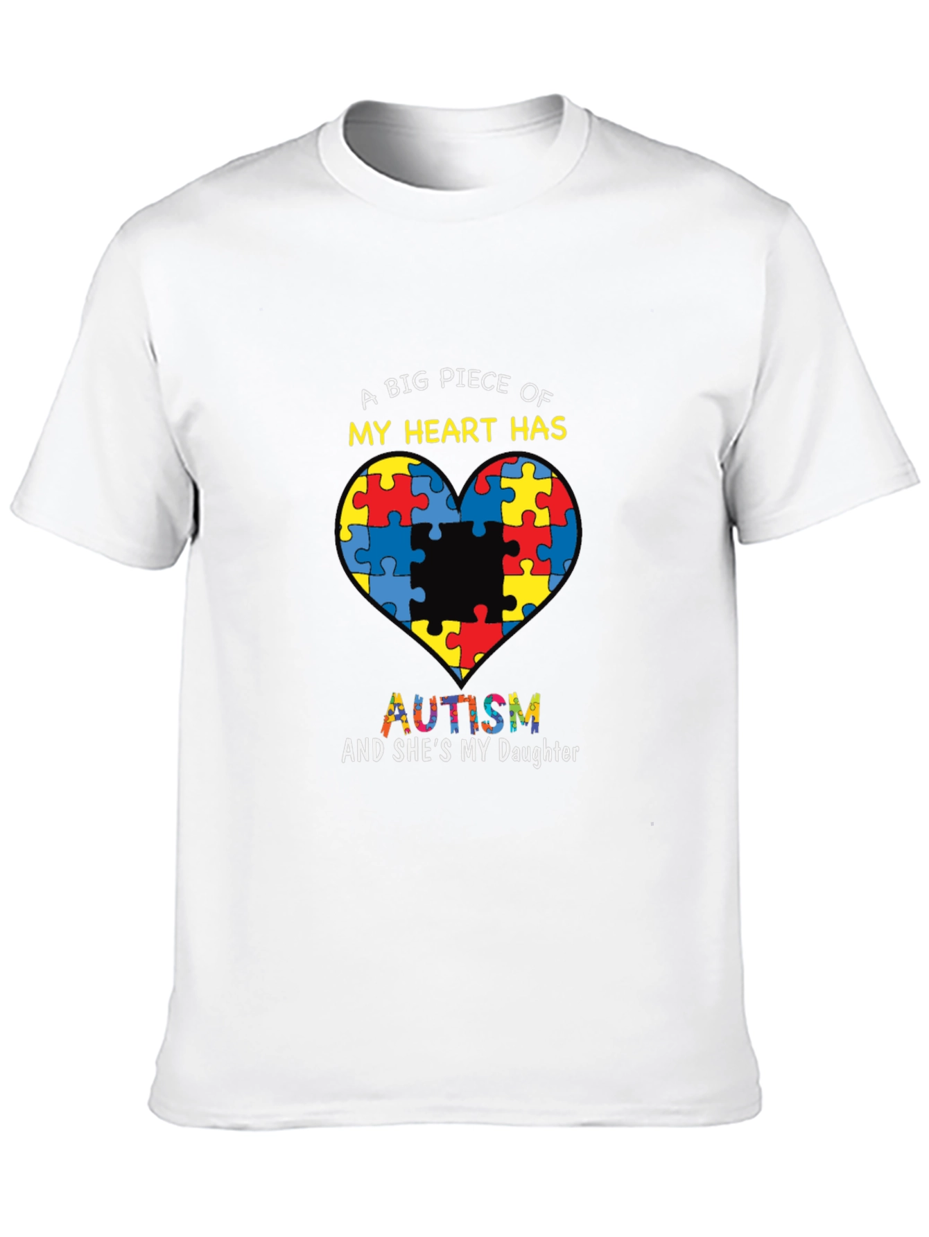 Autism Awareness T-Shirt: A Big Piece of My Heart