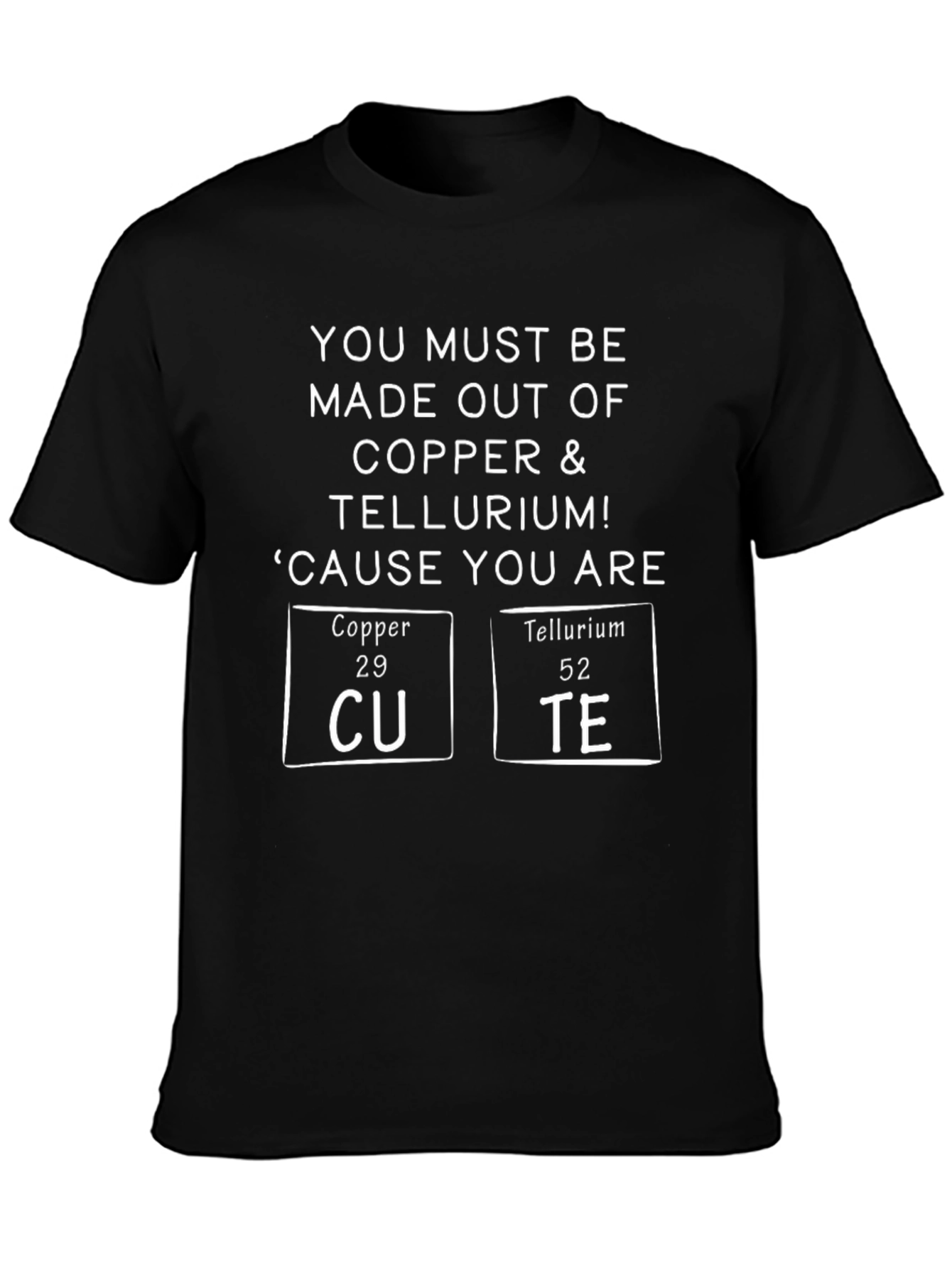 Cute Chemistry Pun T-Shirt - Copper and Tellurium