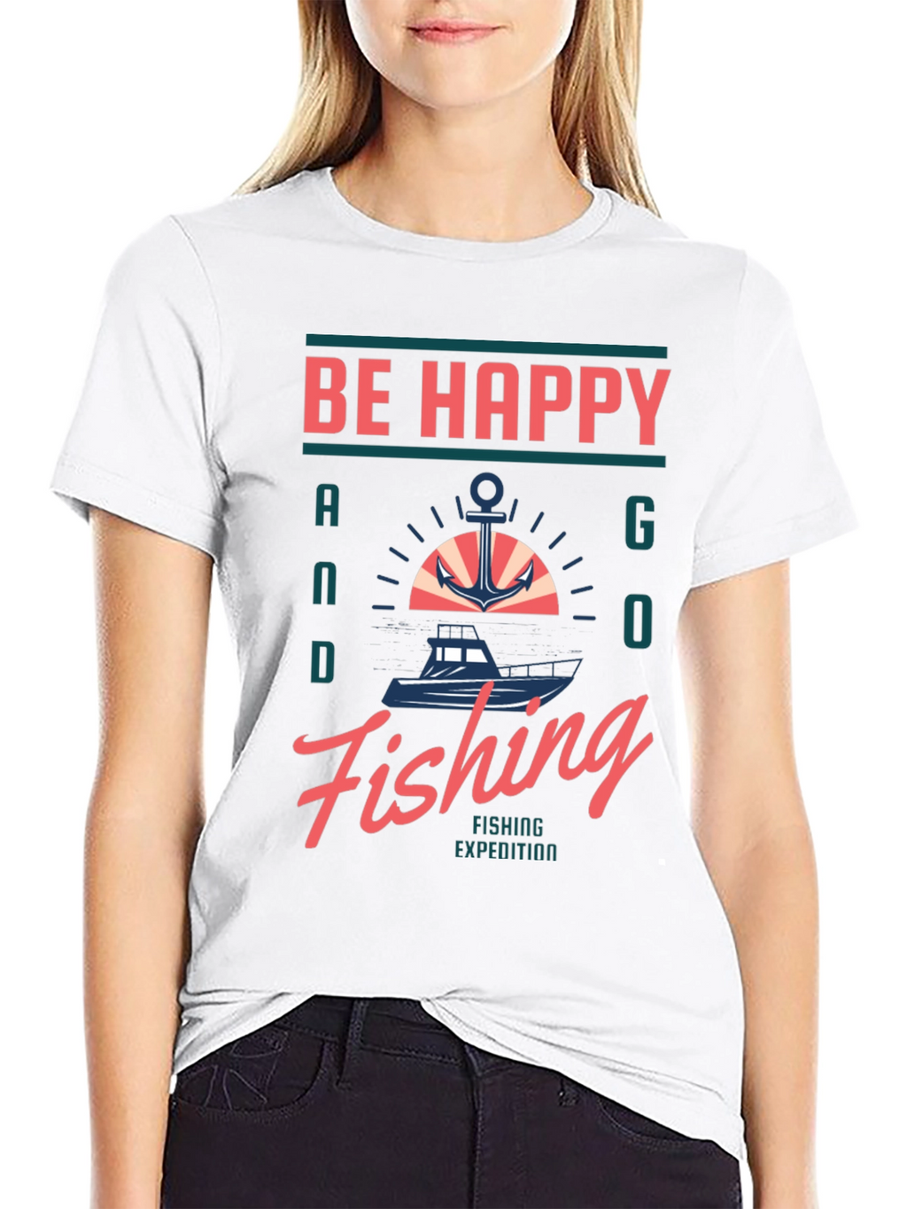 Be Happy and Go Fishing Graphic T-Shirt