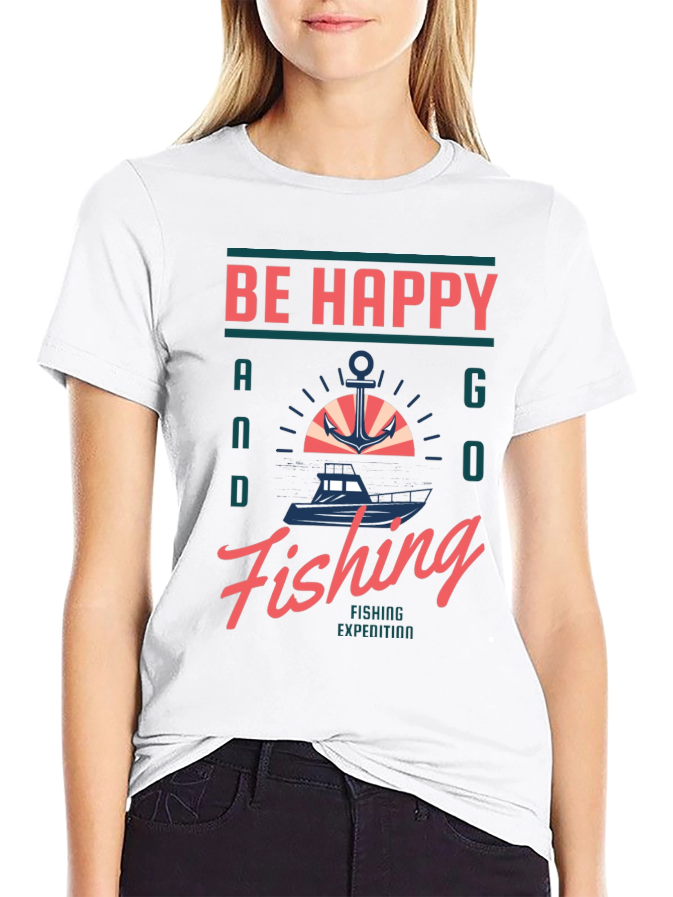 Be Happy and Go Fishing Graphic T-Shirt