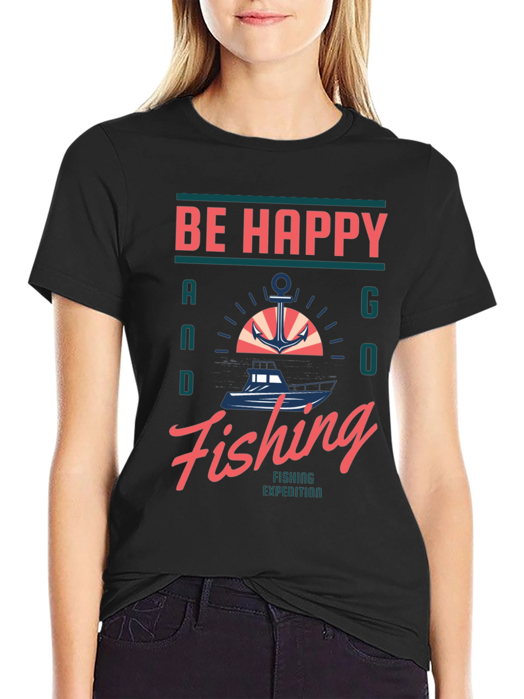 Be Happy and Go Fishing Graphic T-Shirt