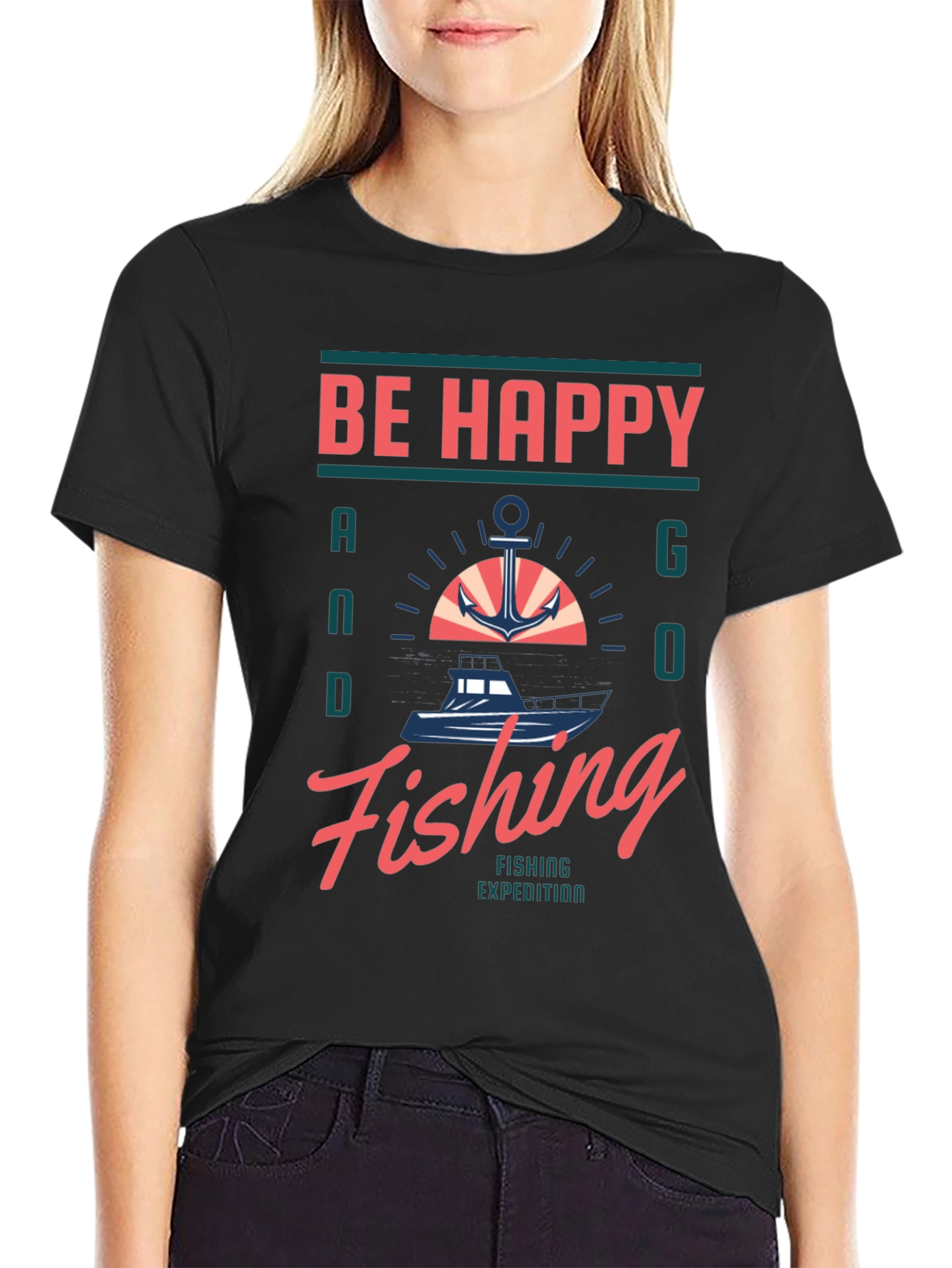 Be Happy and Go Fishing Graphic T-Shirt