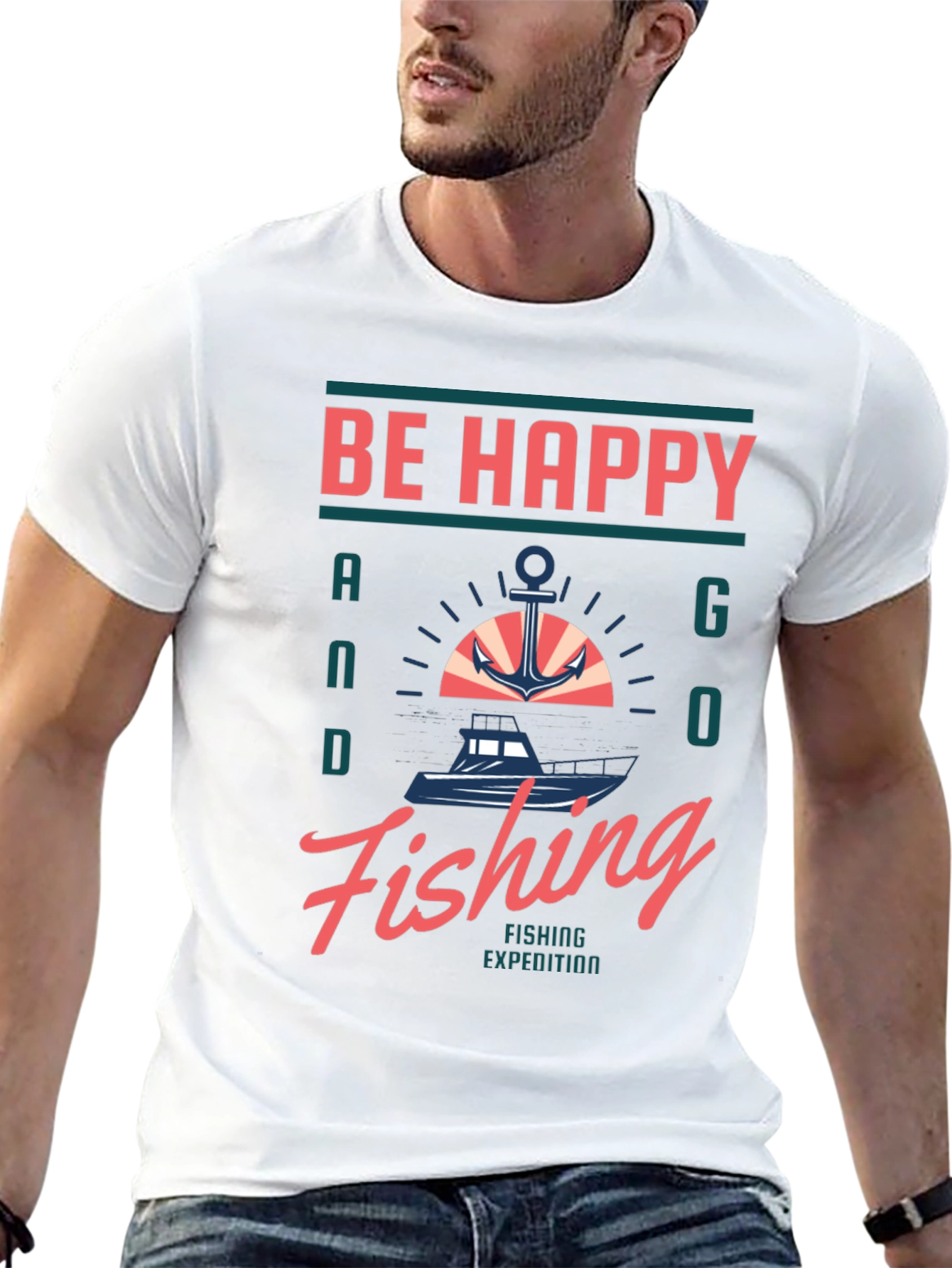 Be Happy and Go Fishing Graphic T-Shirt