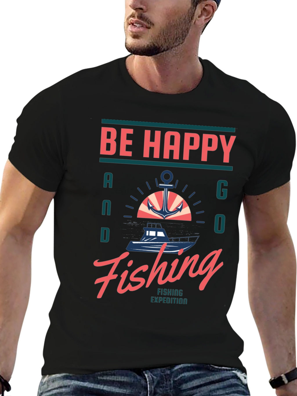 Be Happy and Go Fishing Graphic T-Shirt