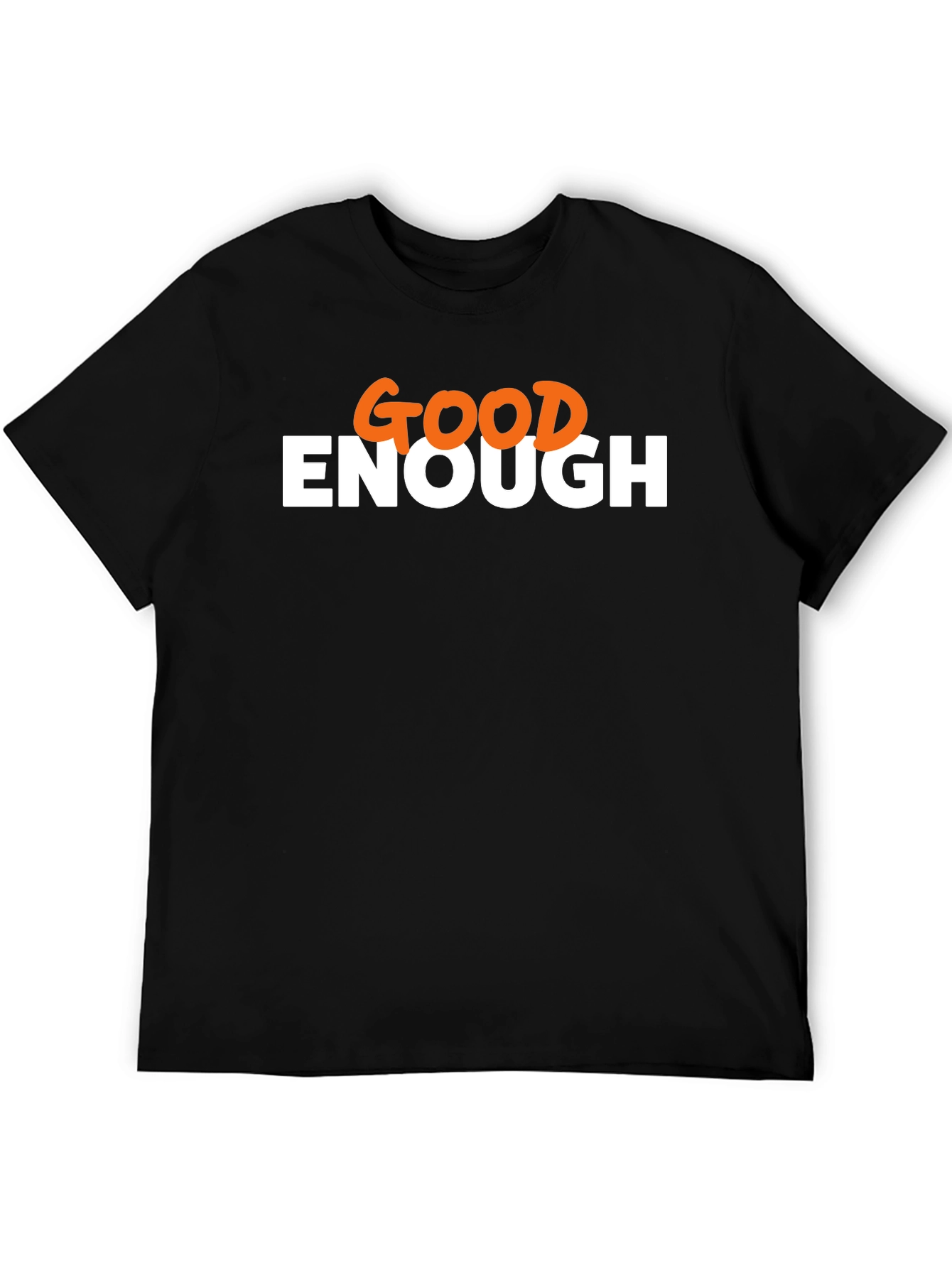Good Enough Graphic Tee - Mens Casual T-Shirt