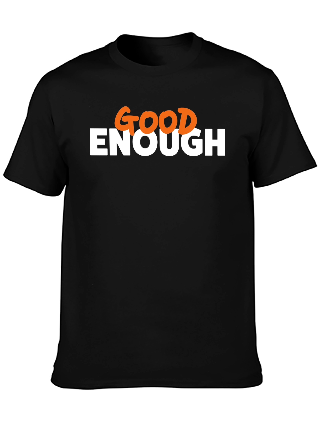 Good Enough Graphic Tee - Mens Casual T-Shirt