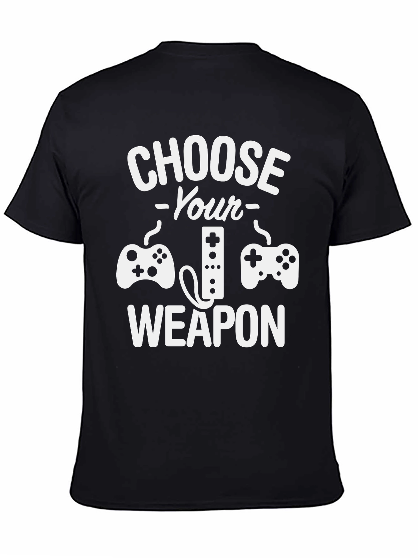 Choose Your Weapon Gamer T-Shirt - Black Cotton Tee