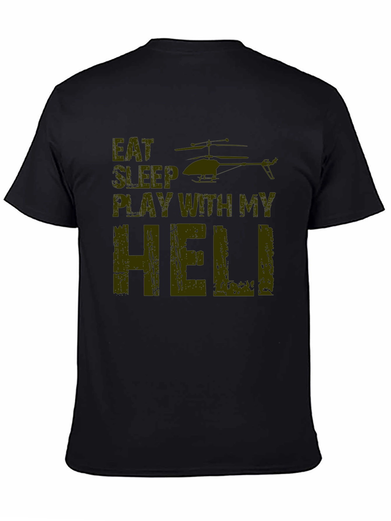 Eat Sleep Play with My Heli T-Shirt