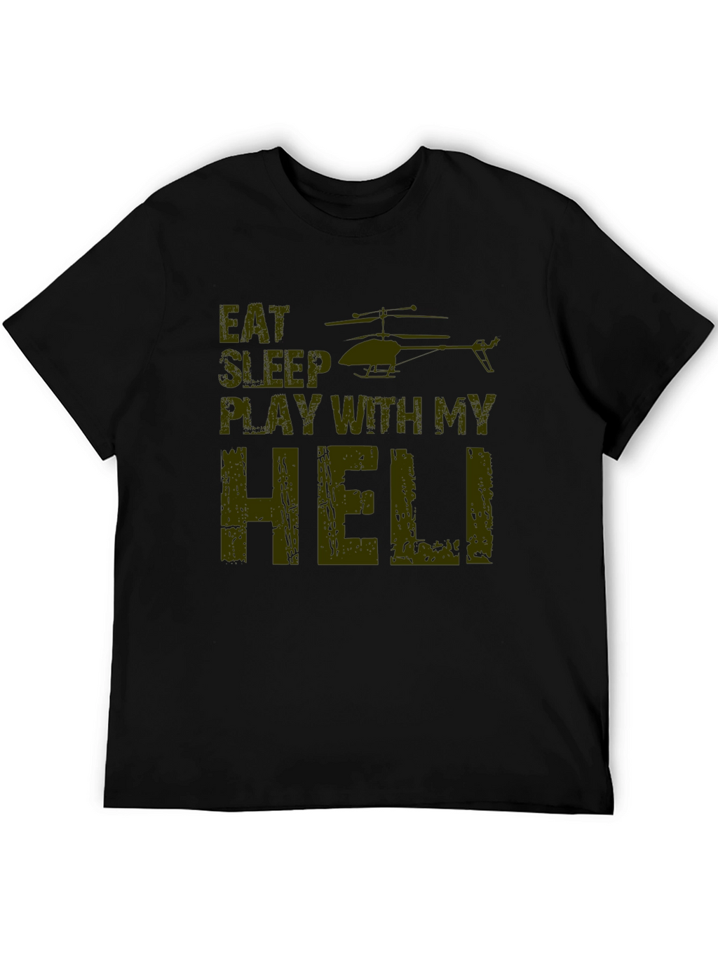 Eat Sleep Play with My Heli T-Shirt