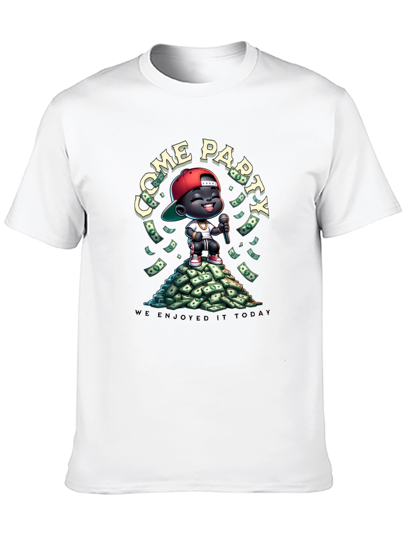 Come Party Today Graphic T-Shirt