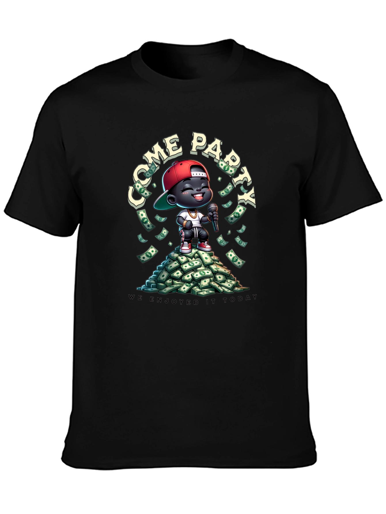 Come Party Today Graphic T-Shirt