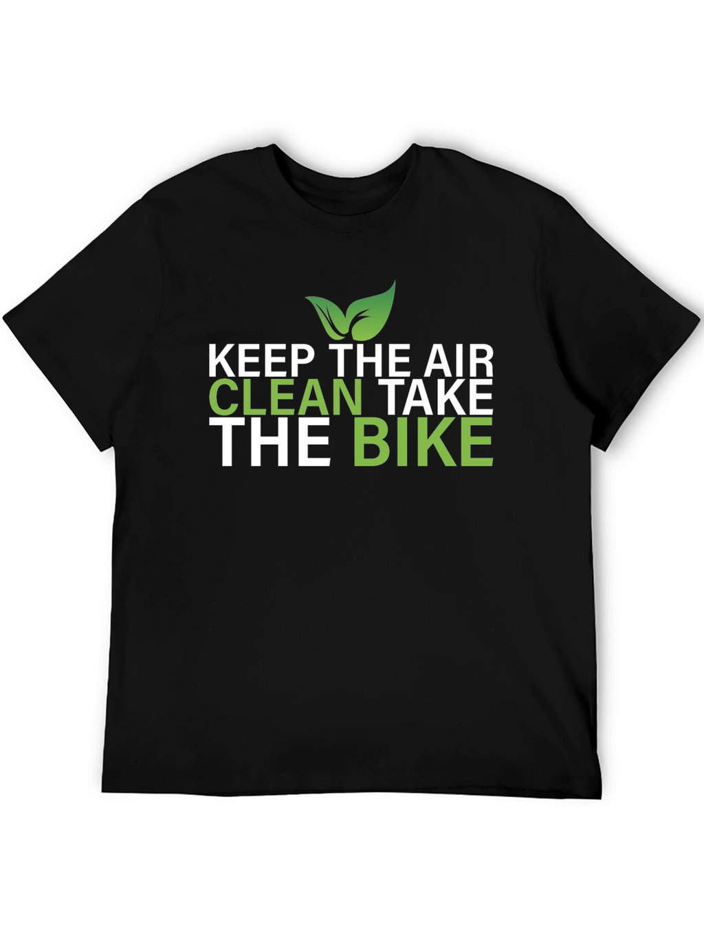 Eco-Friendly Keep The Air Clean Graphic T-Shirt
