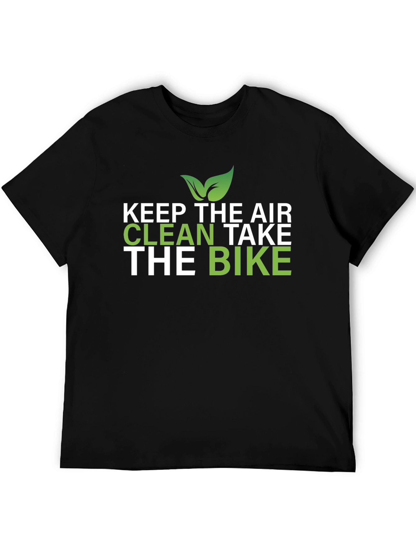 Eco-Friendly Keep The Air Clean Graphic T-Shirt