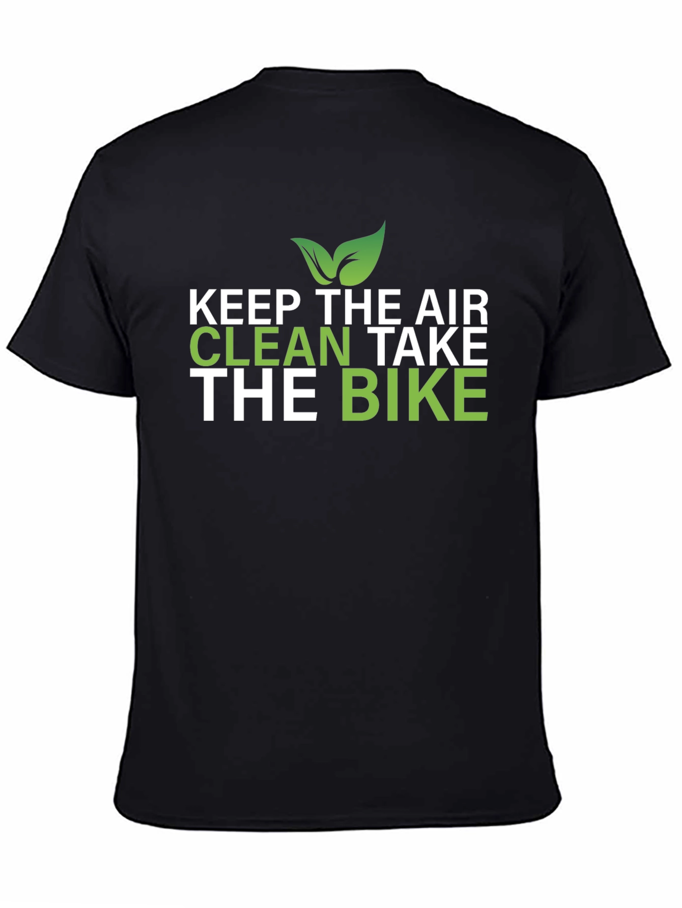 Eco-Friendly Keep The Air Clean Graphic T-Shirt