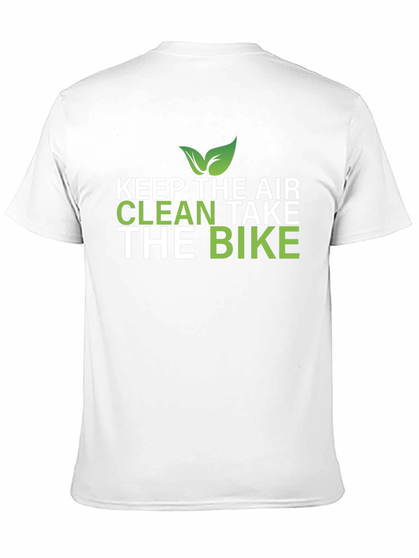 Eco-Friendly Keep The Air Clean Graphic T-Shirt