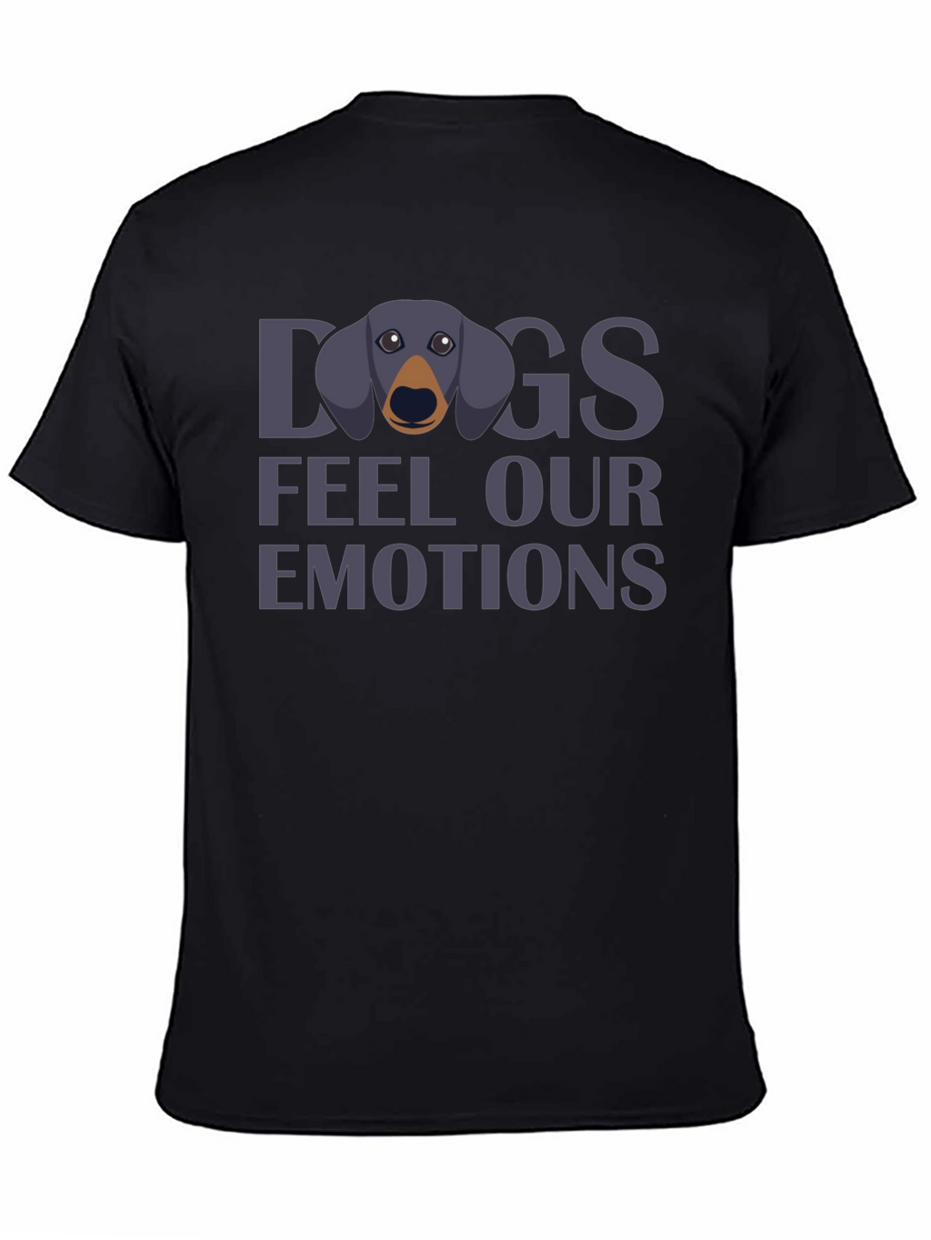Dogs Feel Our Emotions Graphic T-Shirt