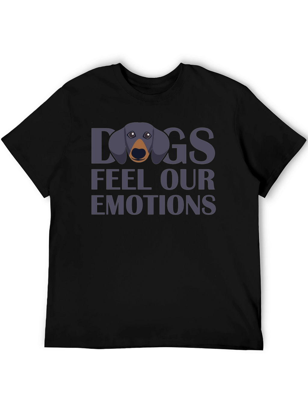 Dogs Feel Our Emotions Graphic T-Shirt