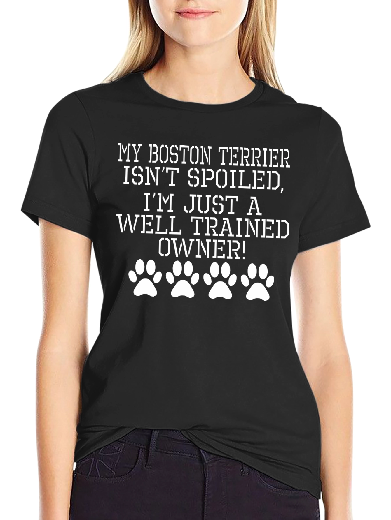 Boston Terrier Spoiled Owner Funny T-Shirt