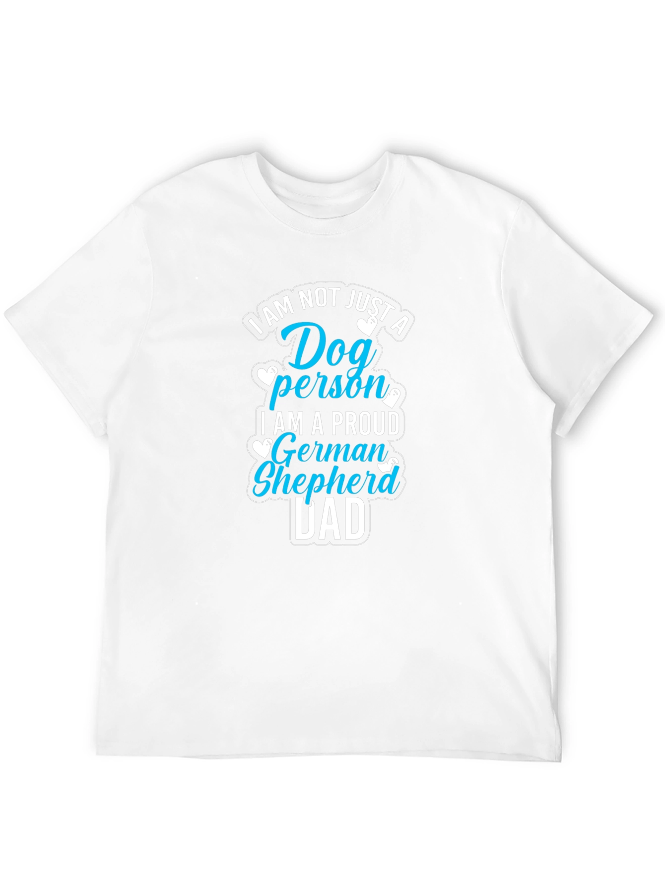 Dog Person German Shepherd Dad Tee