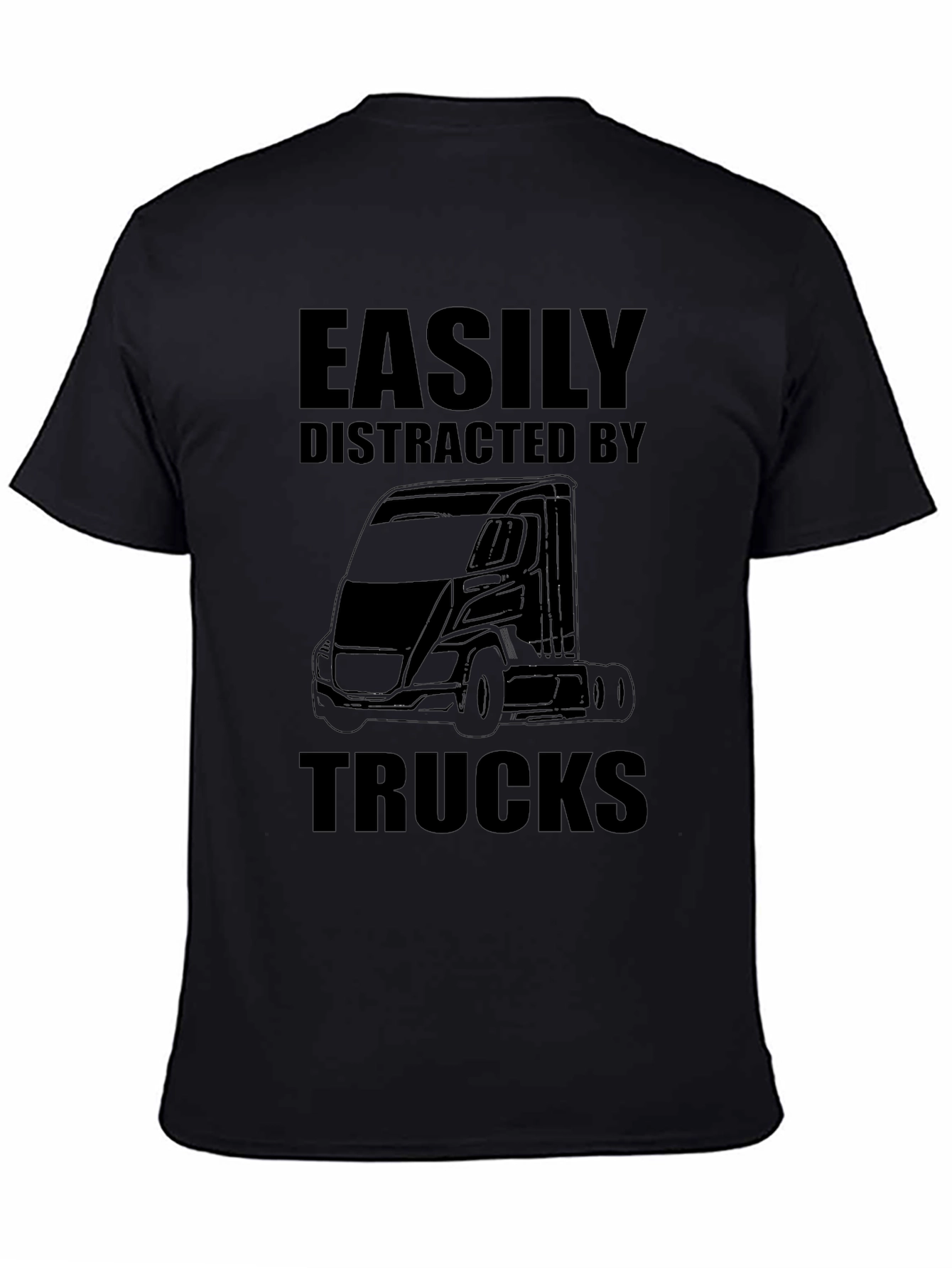 Easily Distracted by Trucks T-Shirt