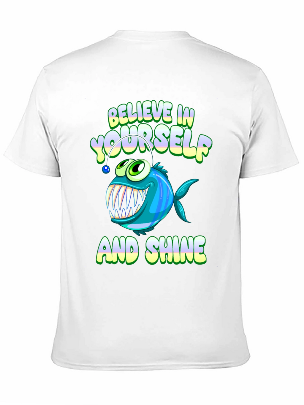 Believe in Yourself T-Shirt