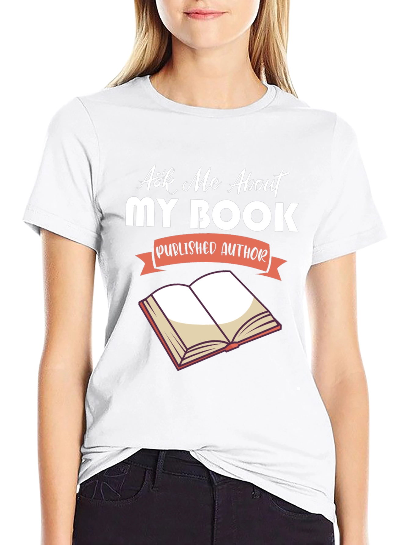 Ask Me About My Book T-Shirt - Author Gift