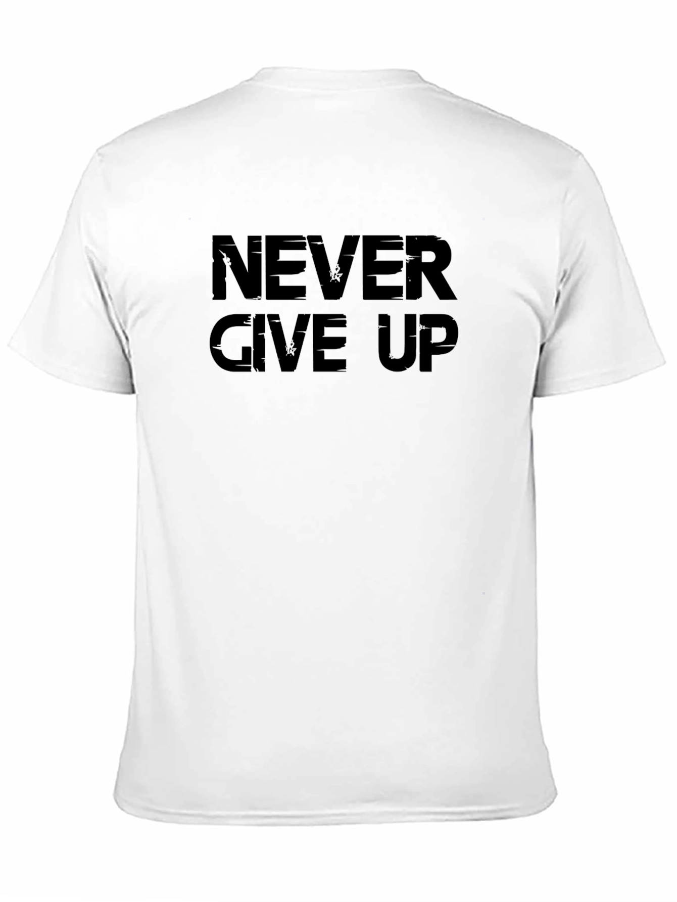 Never Give Up Graphic Tee - Motivational Black T-Shirt