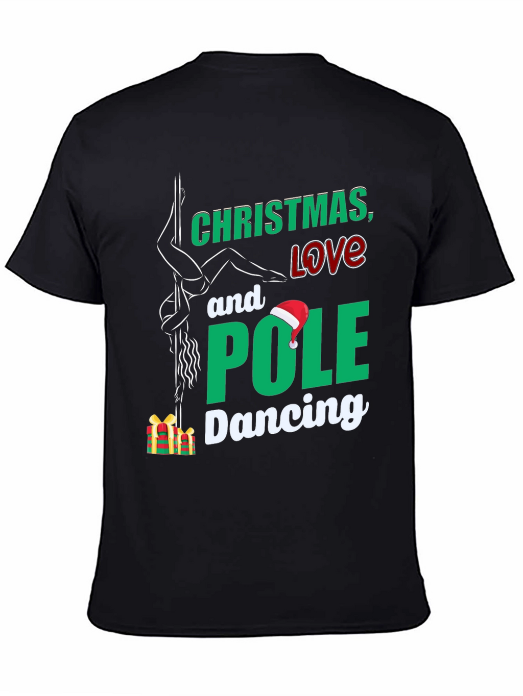 Christmas Love & Pole Dancing T-Shirt
