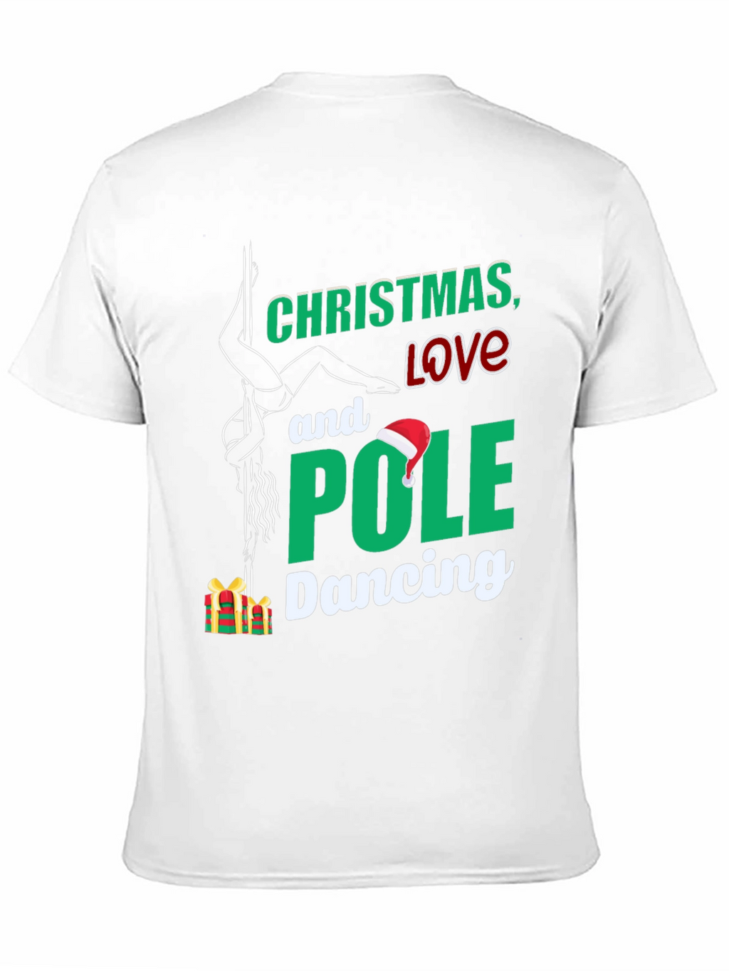 Christmas Love & Pole Dancing T-Shirt