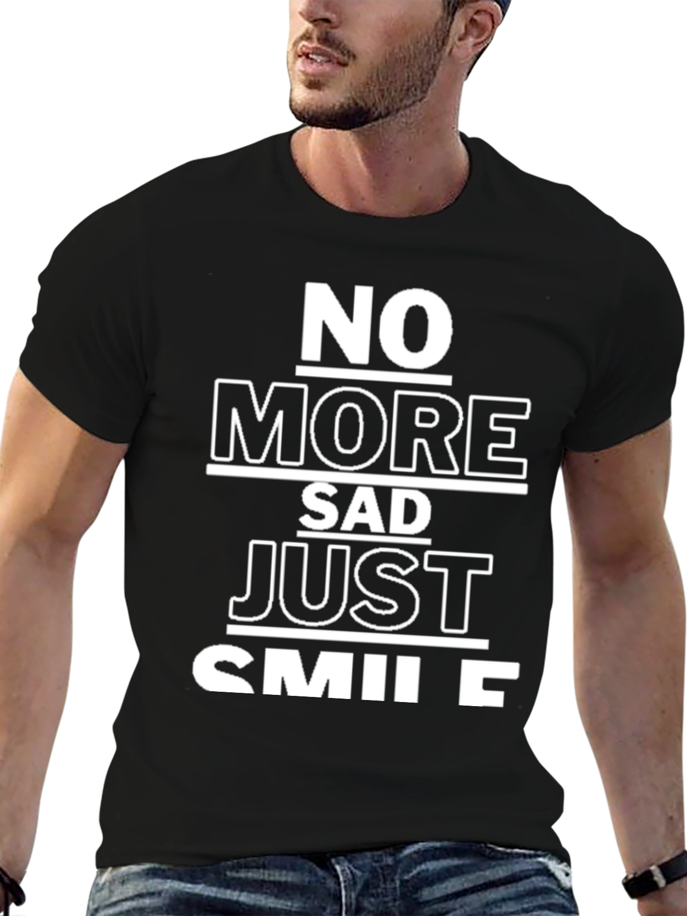 No More Sad Just Smile Graphic Tee