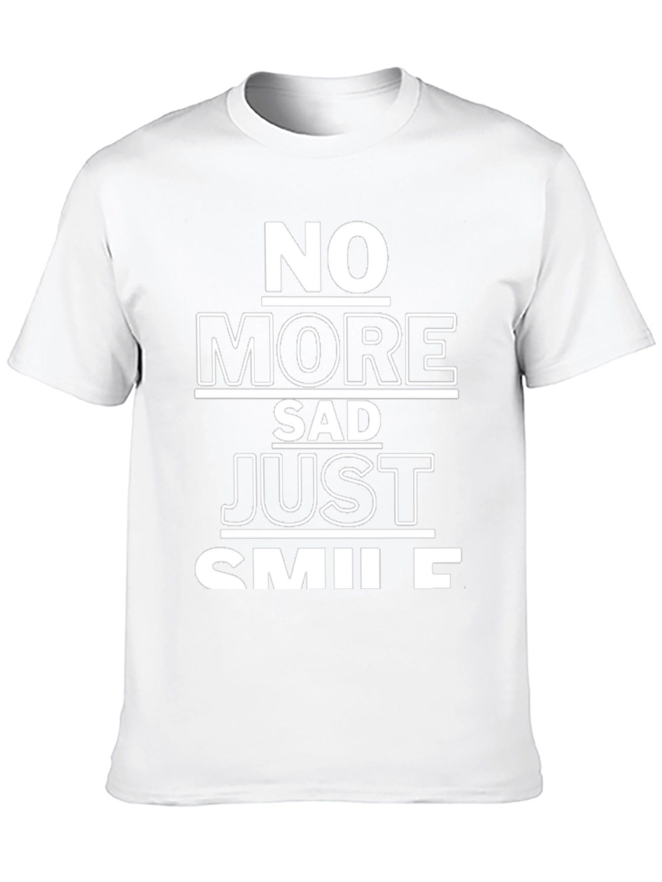 No More Sad Just Smile Graphic Tee