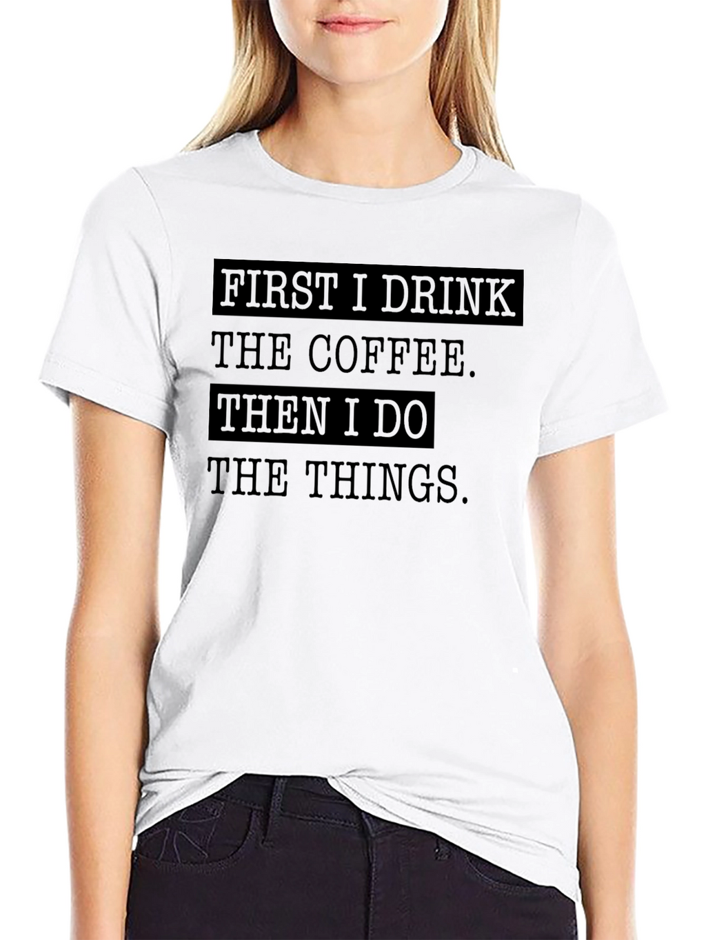Coffee Then Things Black Graphic T-Shirt