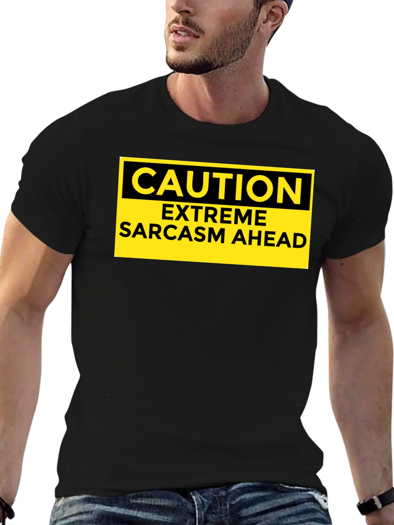 Caution Extreme Sarcasm Ahead Graphic T-Shirt