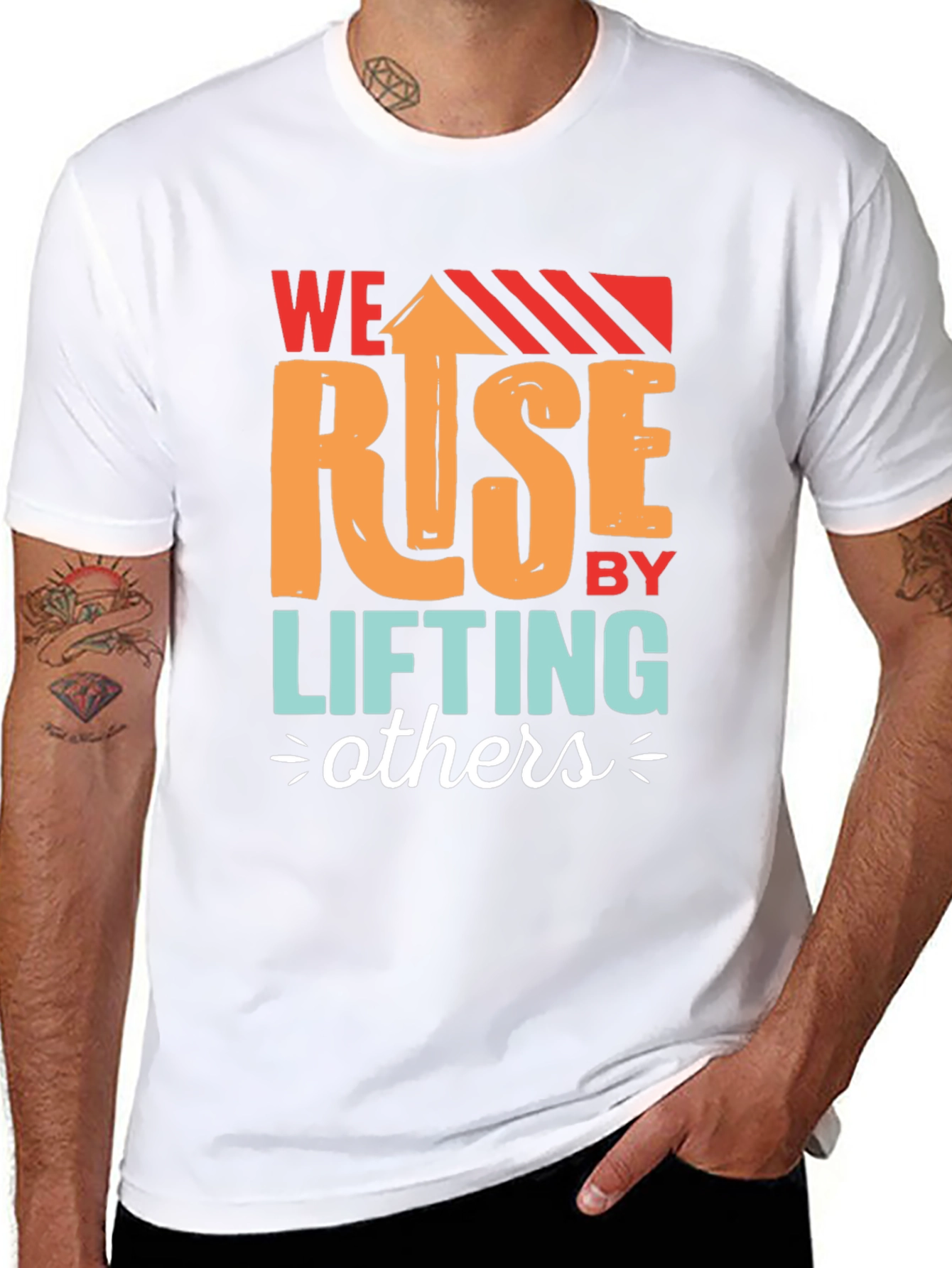 We Rise by Lifting Others Graphic T-Shirt