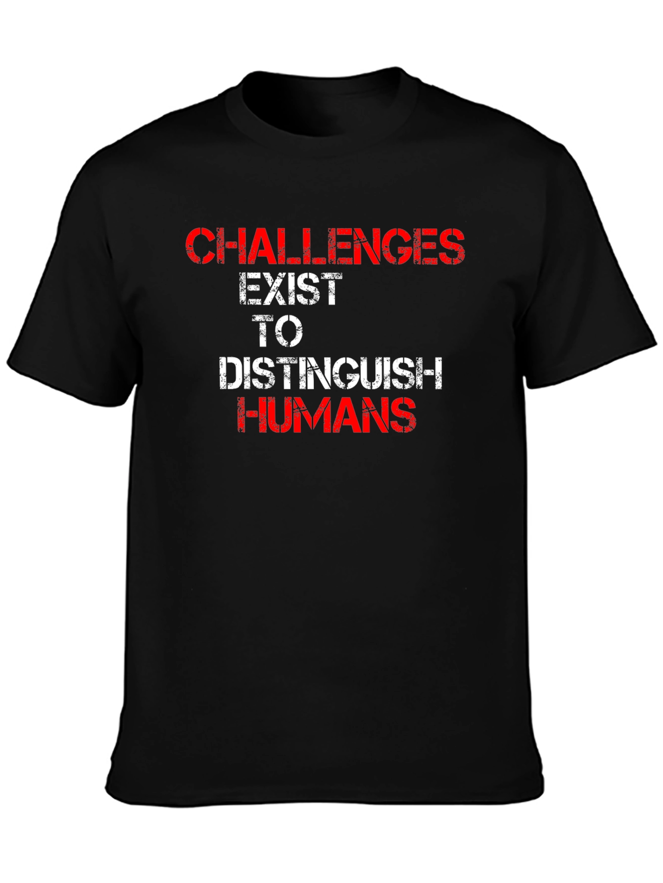 Challenges Distinguish Humans Graphic T-Shirt